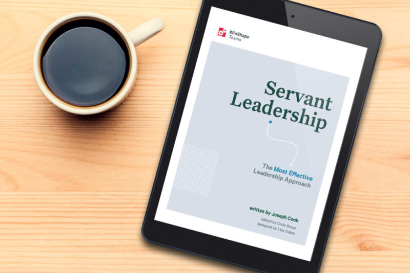 The Servant Leadership eBook - by Joseph Cook at WinShape Teams